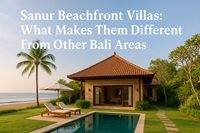 anur Beachfront Villas: Why They’re Different From Other Bali Areas